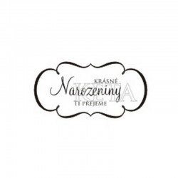 Krásné narozeniny Ti přejeme.