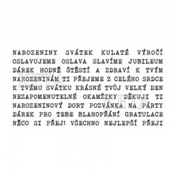 Narozeniny, svátek, kulaté výročí......