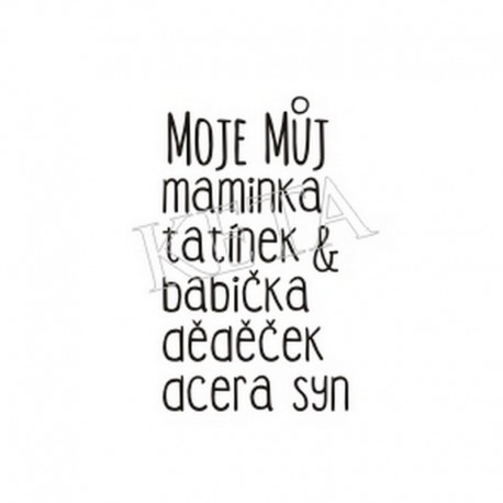 Moje, můj, maminka, tatínek......