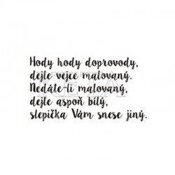 Hody hody doprovody.....