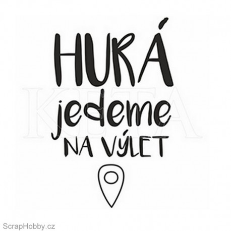 Hurá, jedeme na výlet