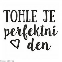 Tohle je perfektní den