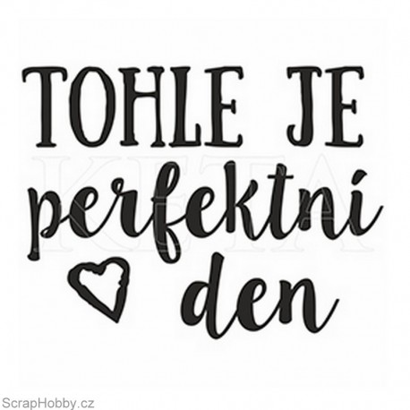 Tohle je perfektní den