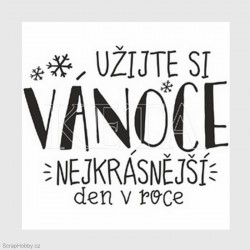 Užijte si Vánoce - nejkrásnější den v roce