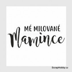 Mé milované mamince