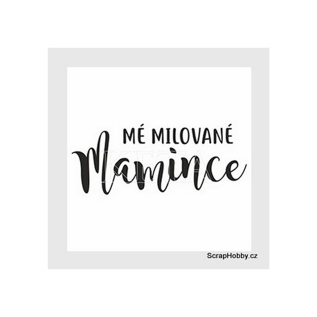 Mé milované mamince