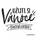 Užijte si Vánoce, šťastné a veselé