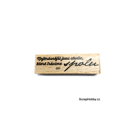 Nejkrásnější jsou chvíle, které trávíme spolu