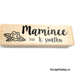 Mamince k svátku