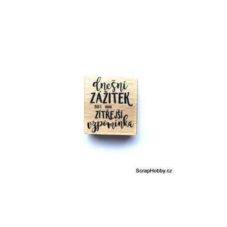 Dnešní zážitek zítřejší vzpomínka